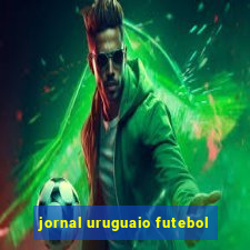 jornal uruguaio futebol